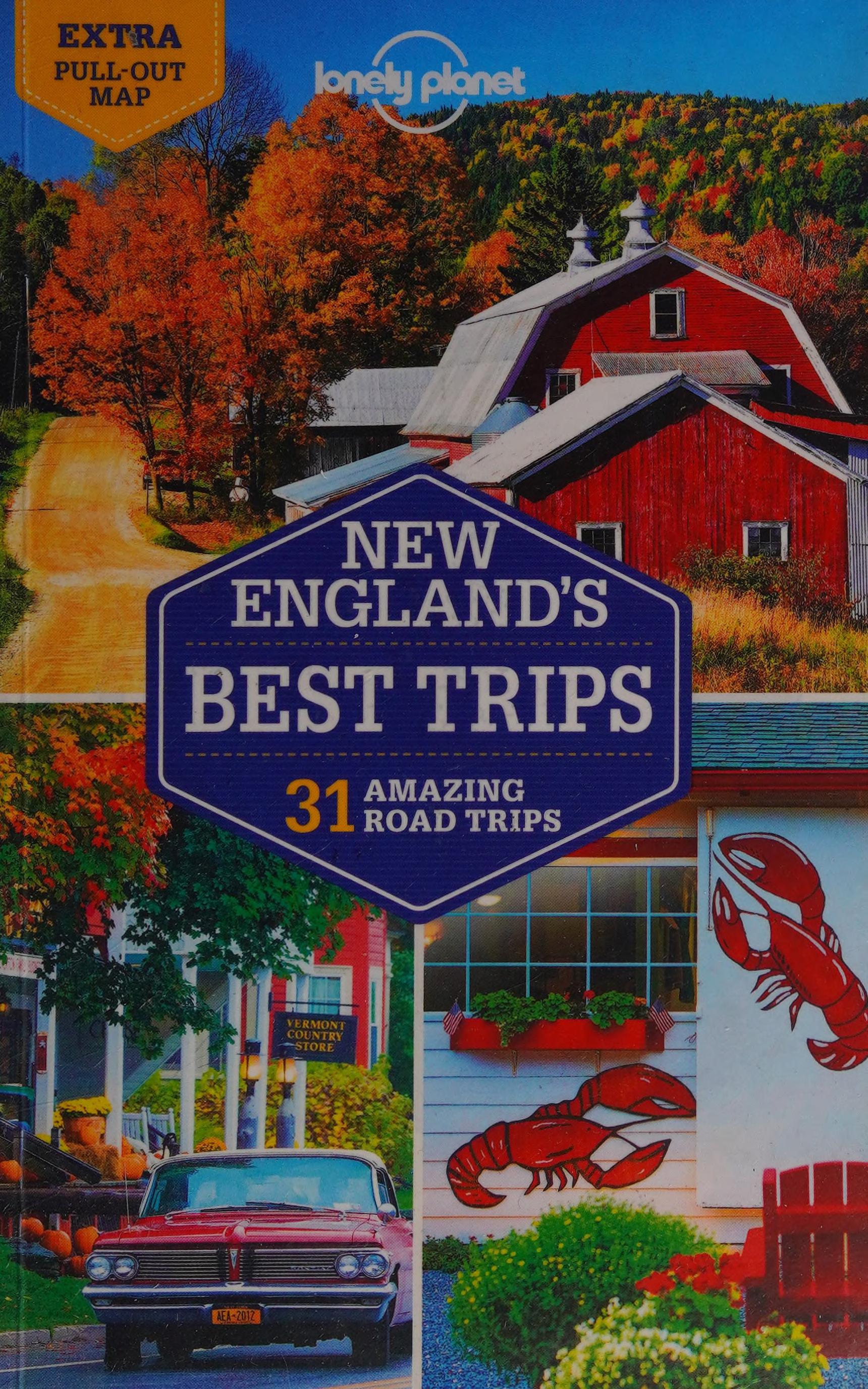 Lonely Planet New England's Best Trips