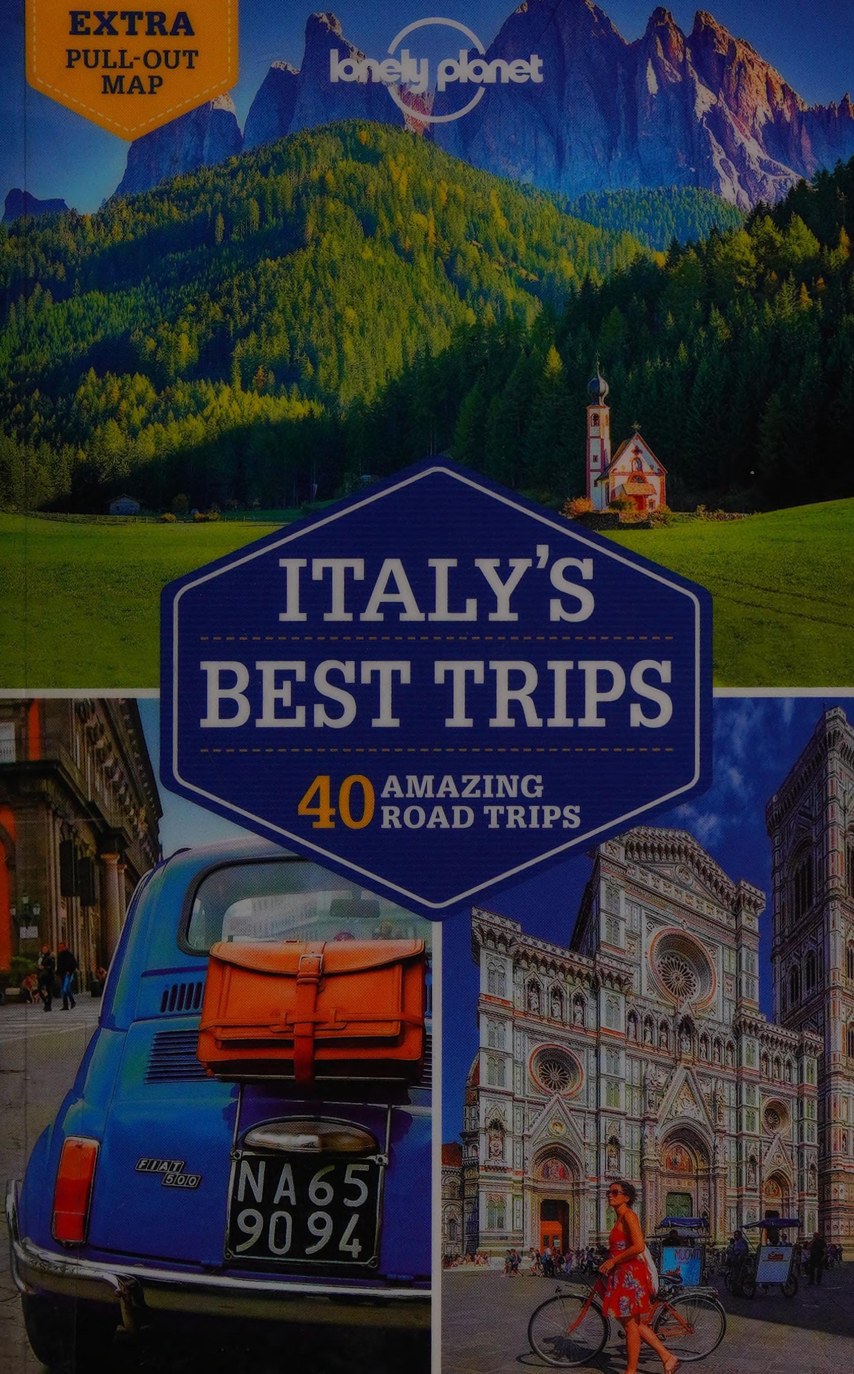 Lonely Planet Italy's Best Trips