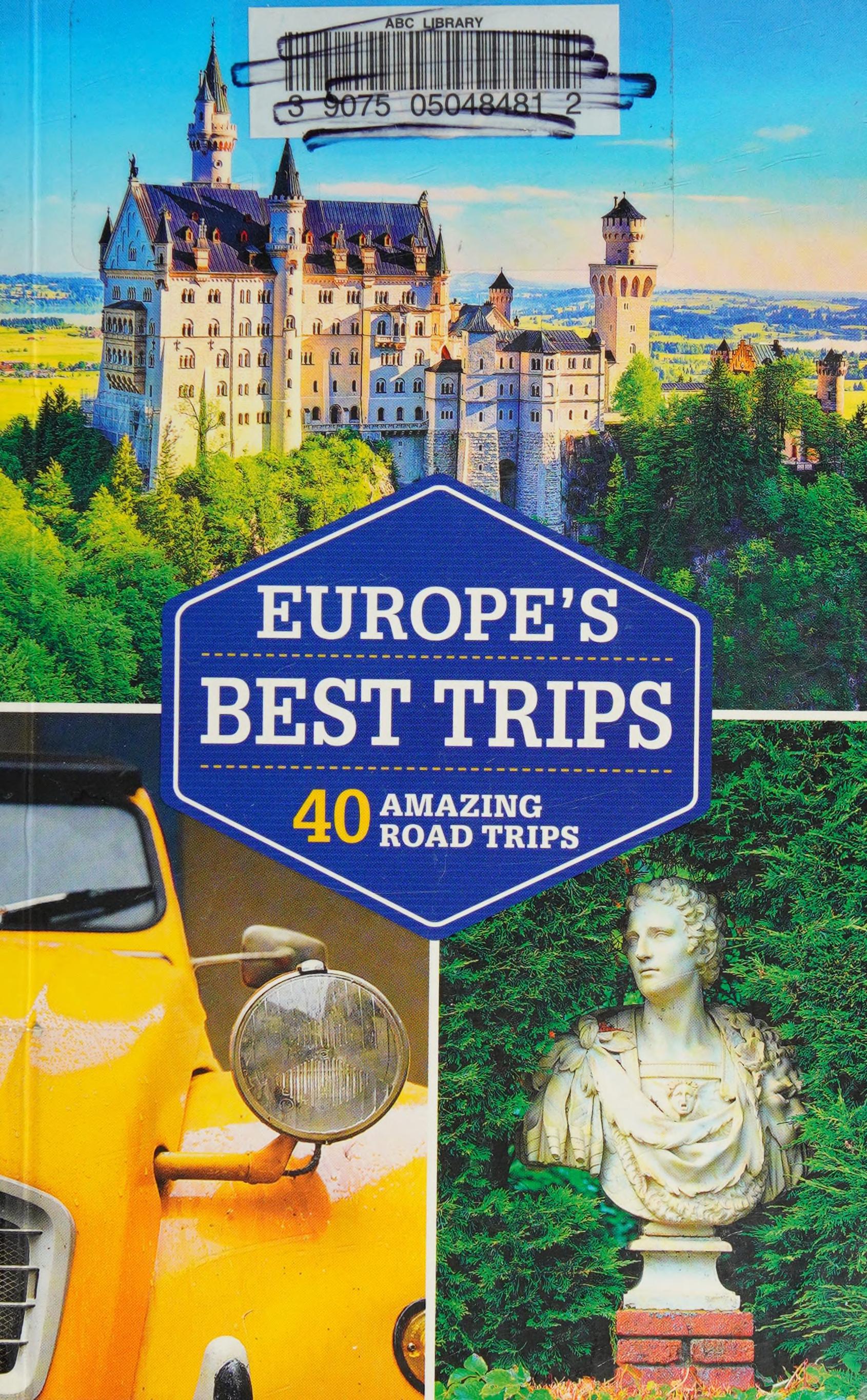 Lonely Planet Europe's Best Trips