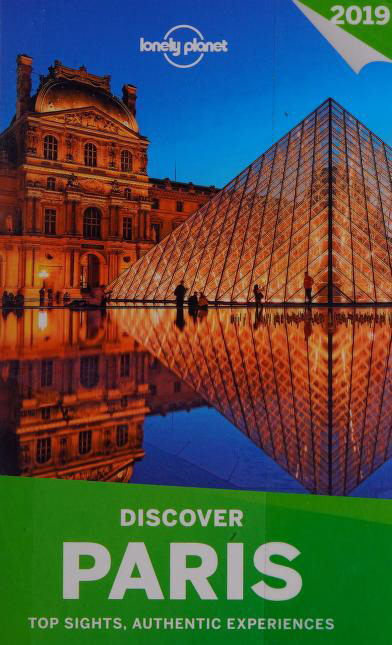 Lonely Planet Discover Paris 2019