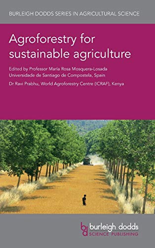 Agroforestry For Sustainable Agriculture