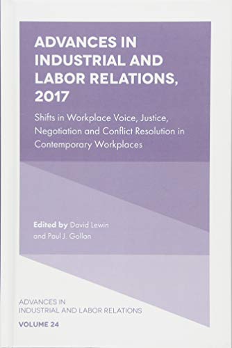 Advances in Industrial and Labor Relations, 2017