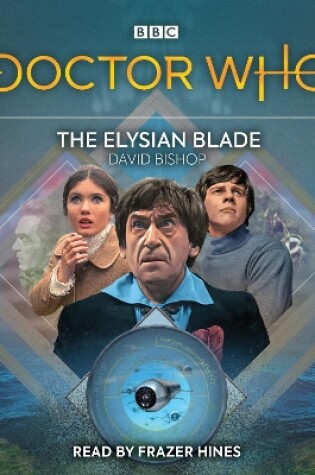 Doctor Who. The Elysian Blade
