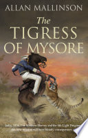 The Tigress Of Mysore
