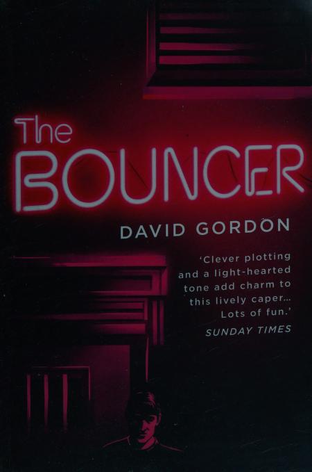 The Bouncer: A Diabolically Imaginative Thriller