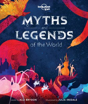 Myths and Legends of the World 1ed -Anglais