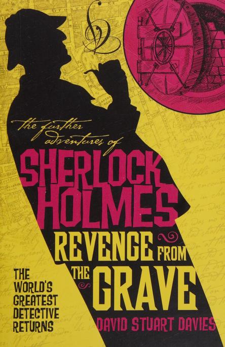 The Further Adventures of Sherlock Holmes - Revenge from the Grave