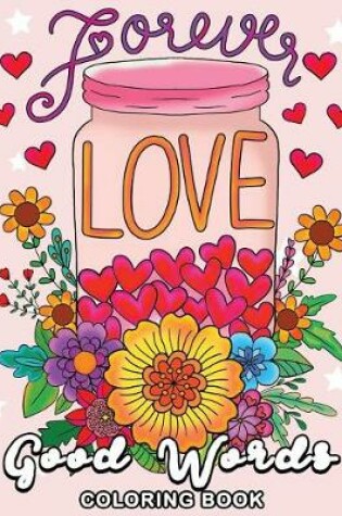 Good Words Coloring Book