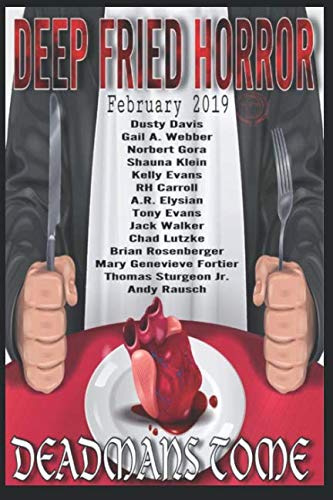 Deep Fried Horror February 2019