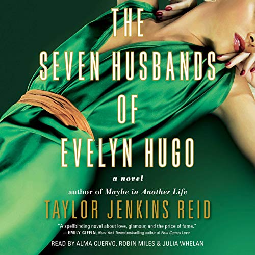 The Seven Husbands Of Evelyn Hugo: A Novel by Taylor Jenkins Reid, ISBN 9781797106328