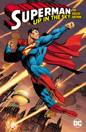 Superman: Up In The Sky: The Deluxe Edition