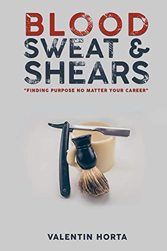 Blood Sweat & Shears