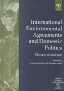 International Environmental Agreements and Domestic Politics