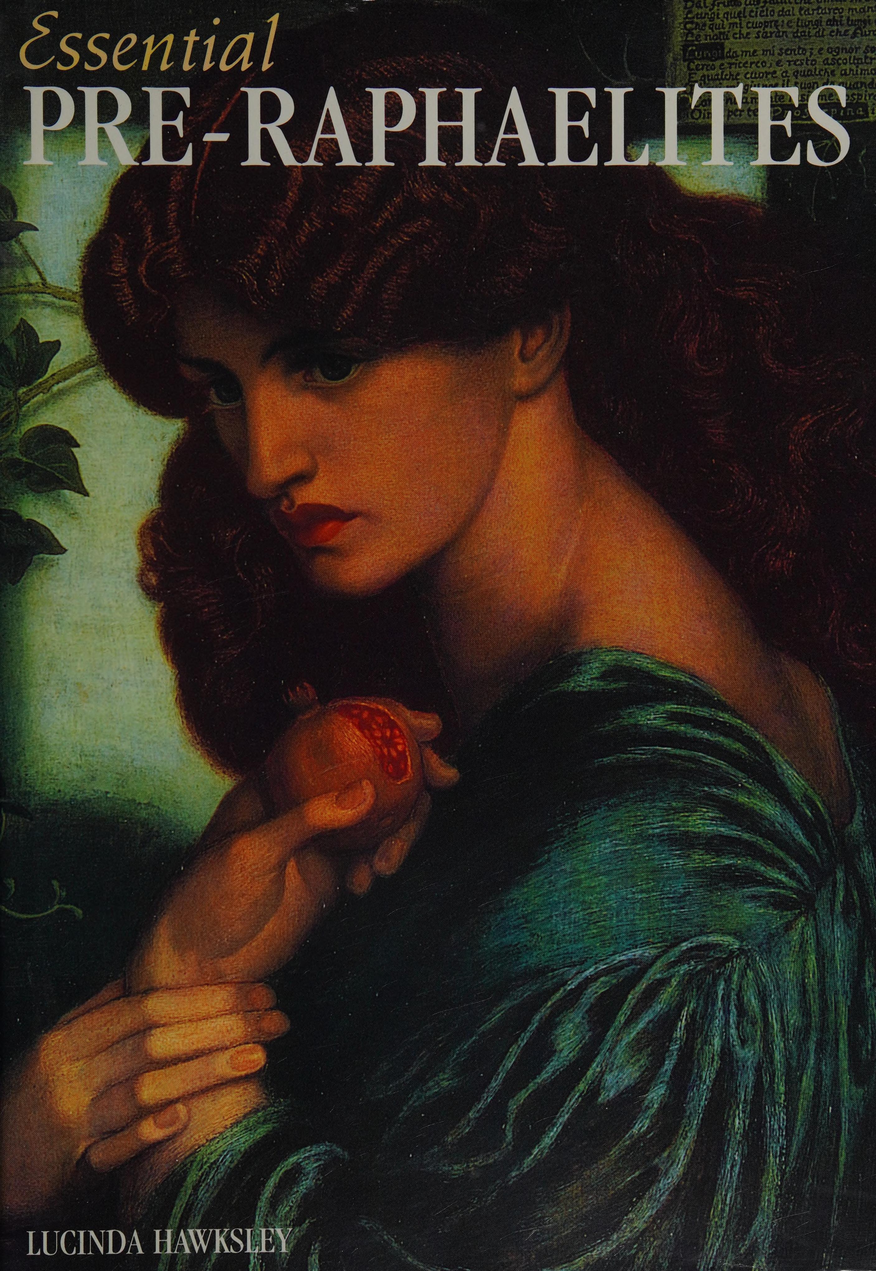 Essential Pre Raphaelites