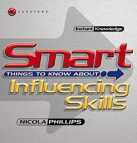 Smart Things to Know About Influencing Smart Things to Know About...