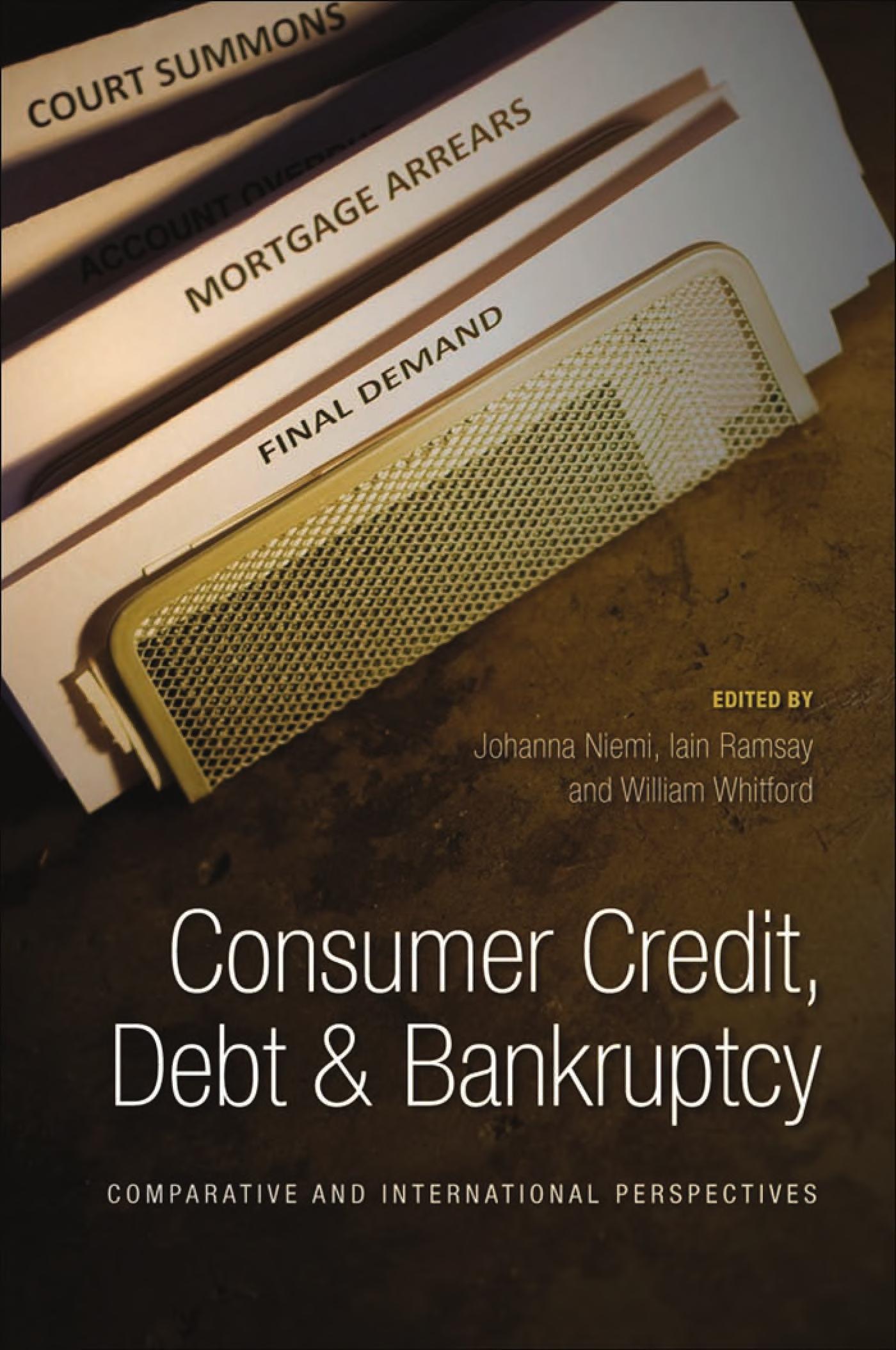 Consumer Credit, Debt And Bankruptcy: Comparative And International Perspectives