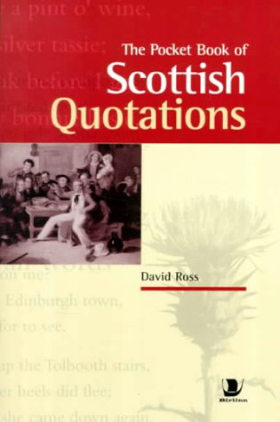Pocket Books Of Scottish Quotations