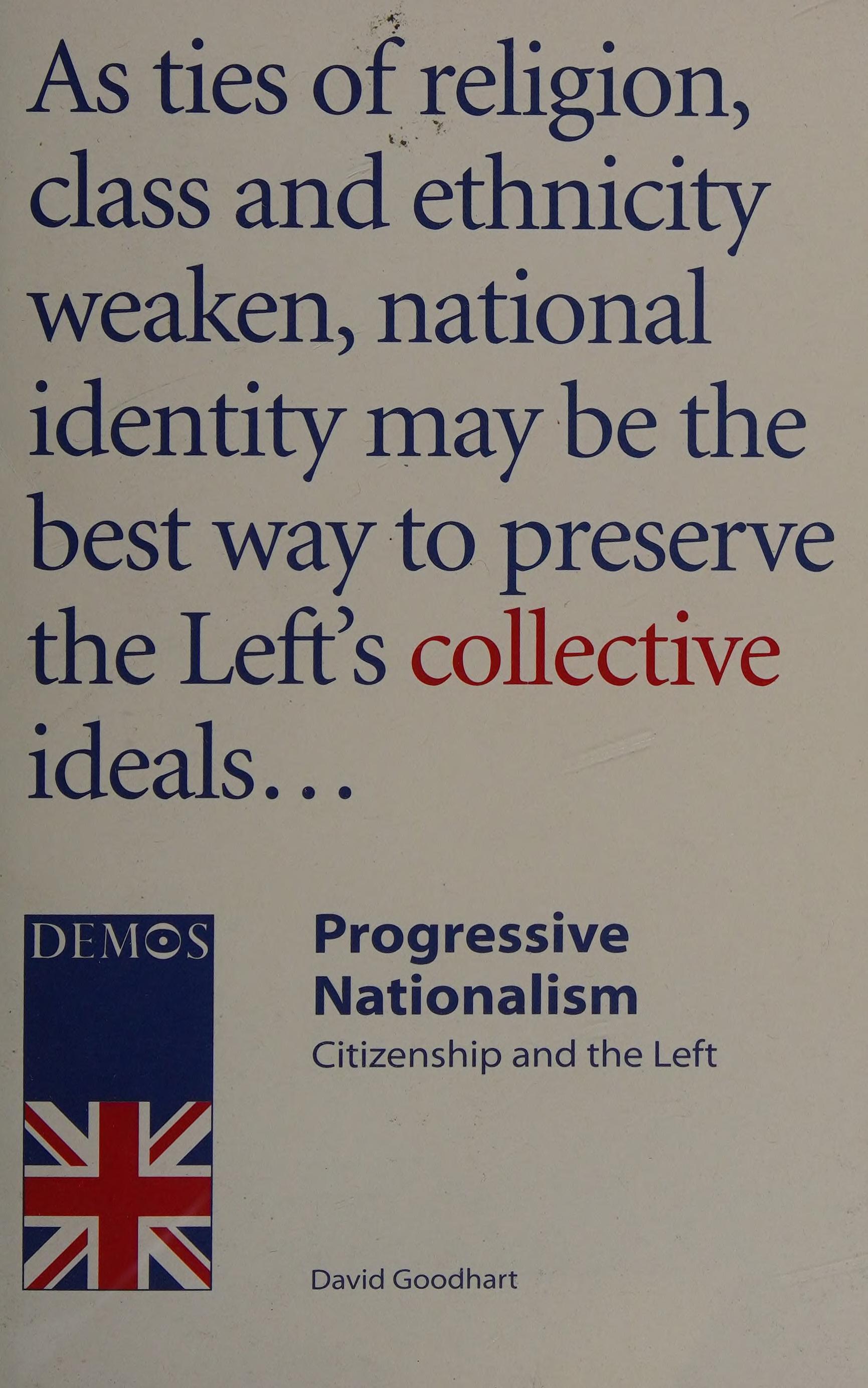 Progressive Nationalism: Citizenship And The Left