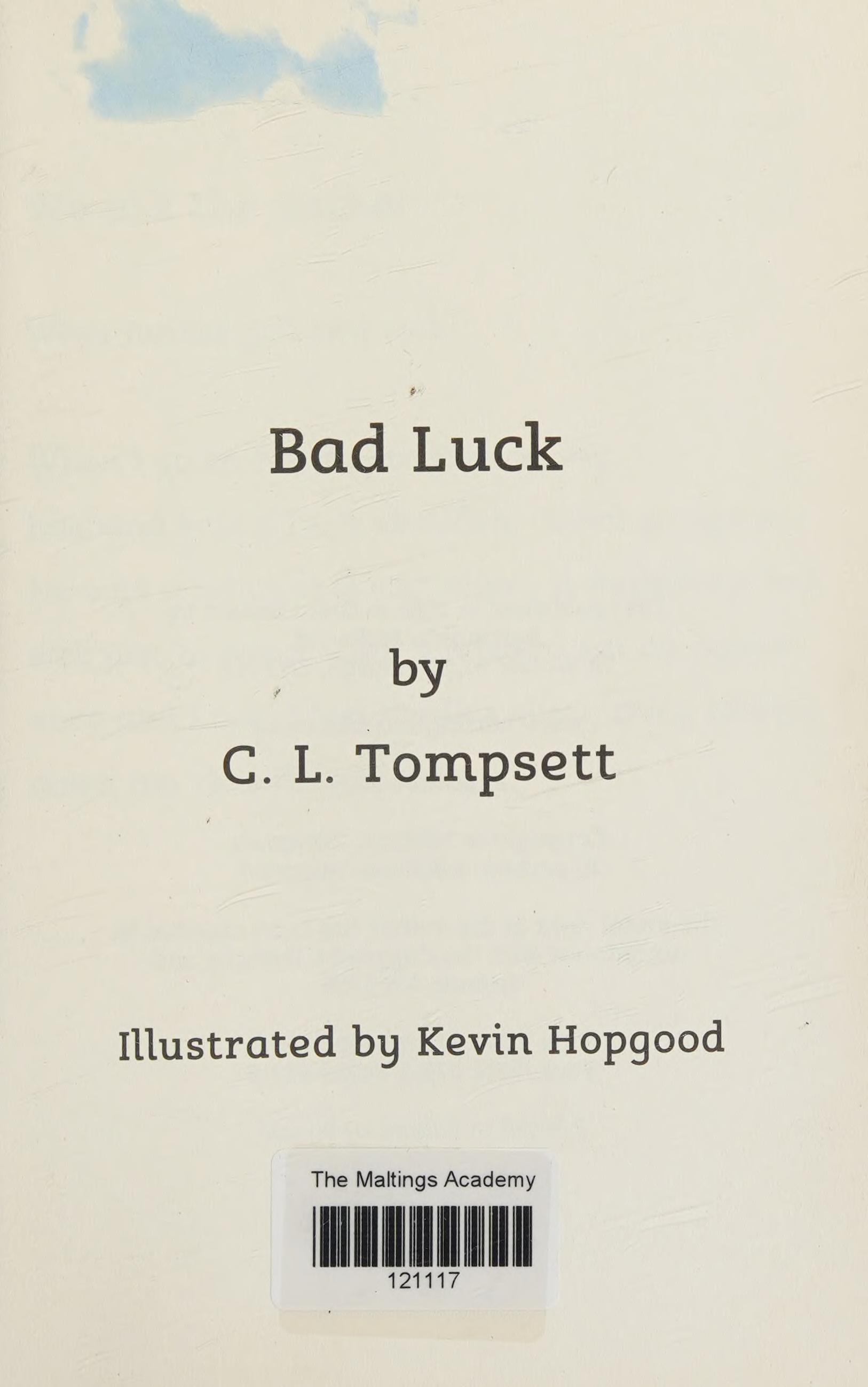 Bad Luck