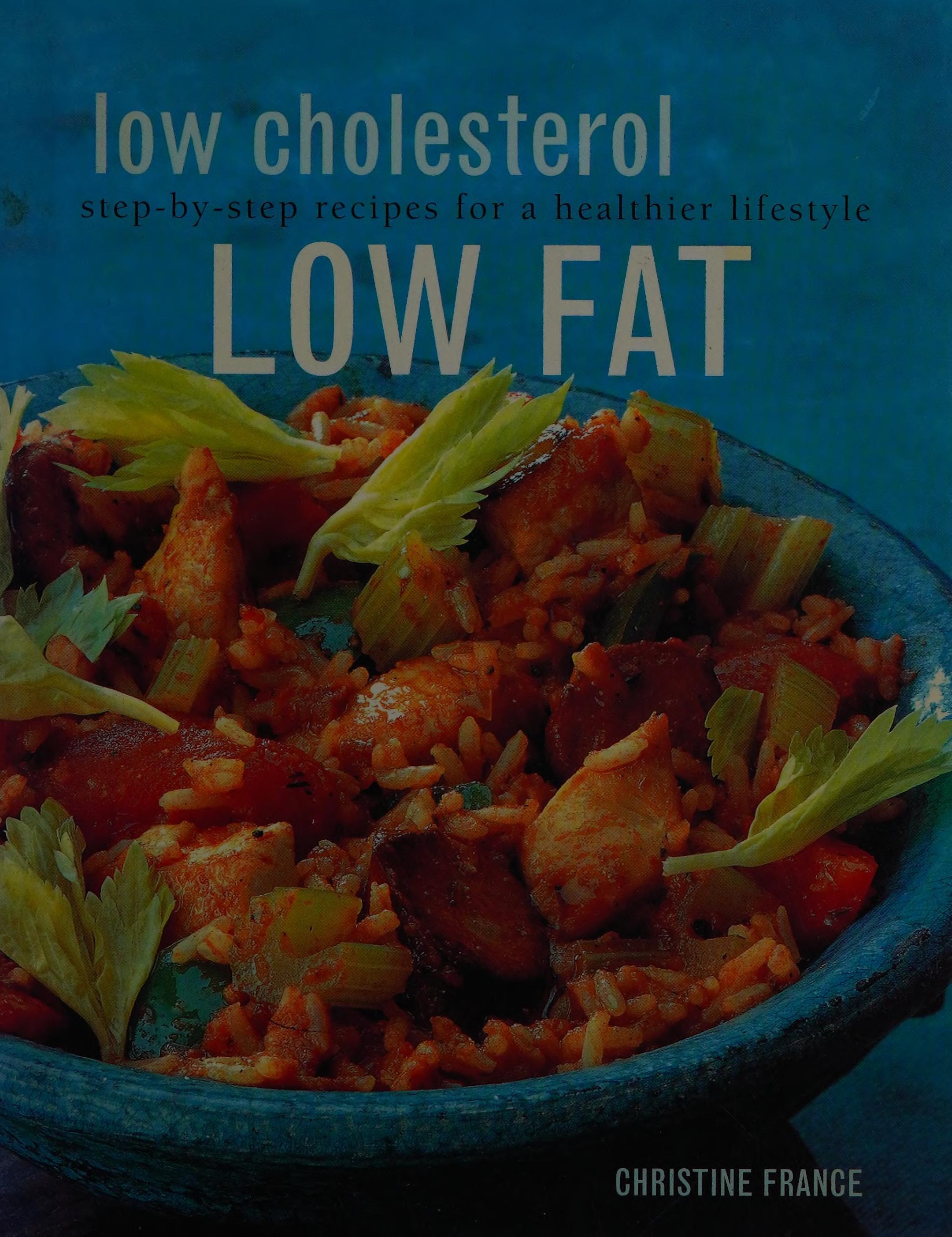 LOW CHOLESTEROL, LOW FAT