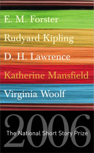 The National Short Story Prize 2006