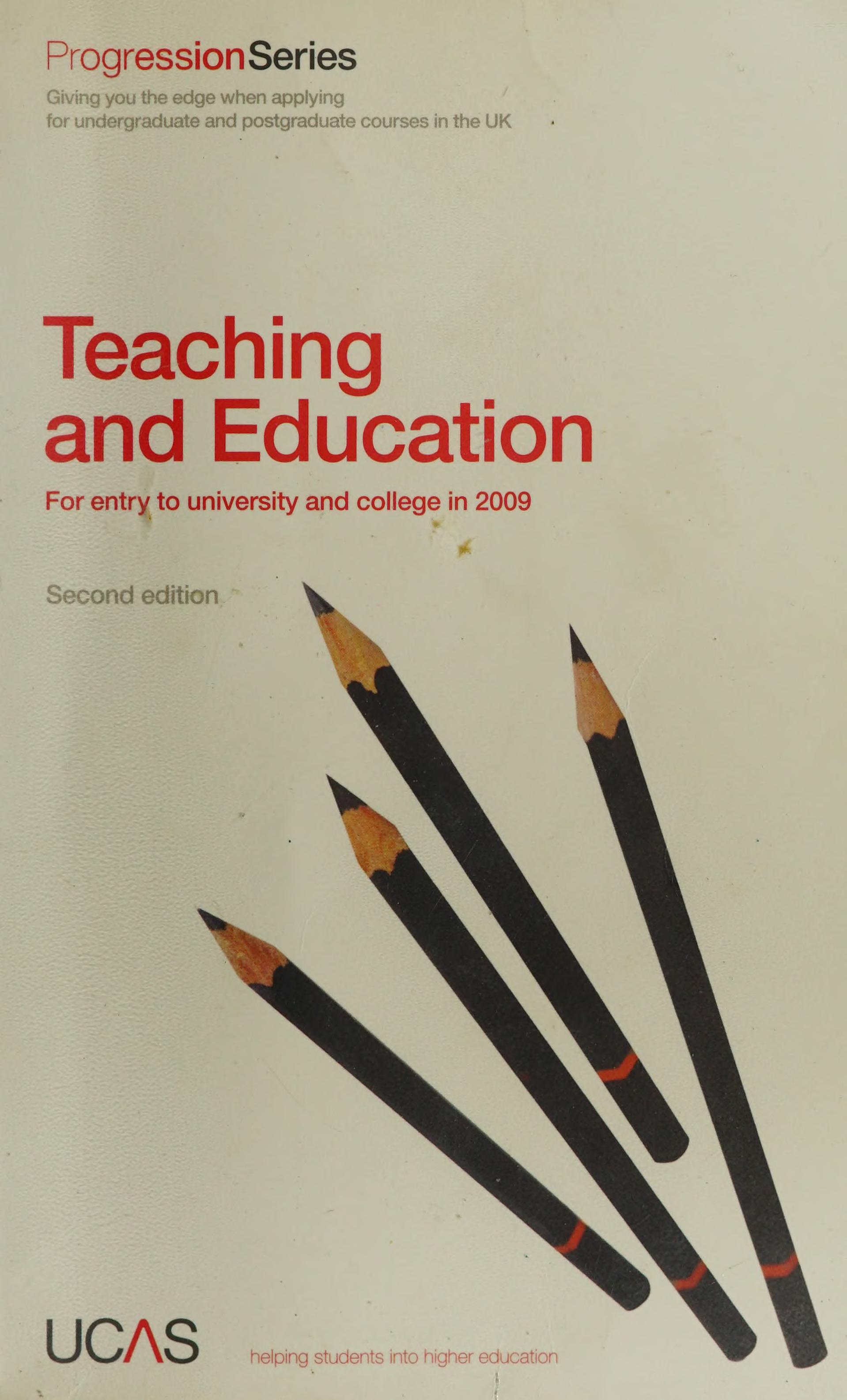 Progression to Teaching and Education