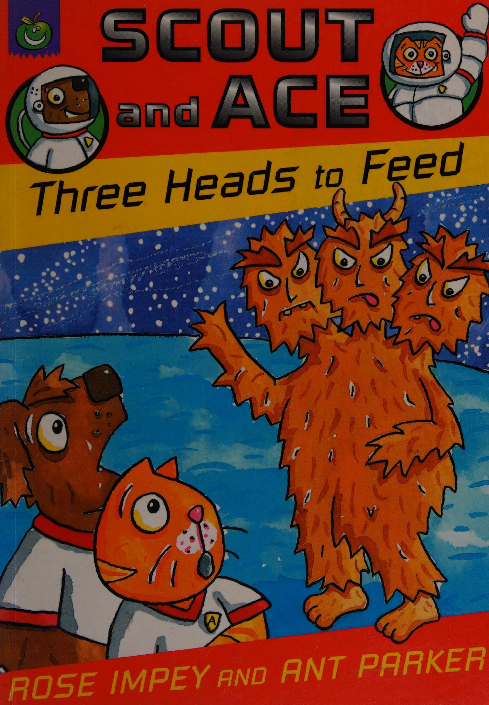 Three Heads To Feed