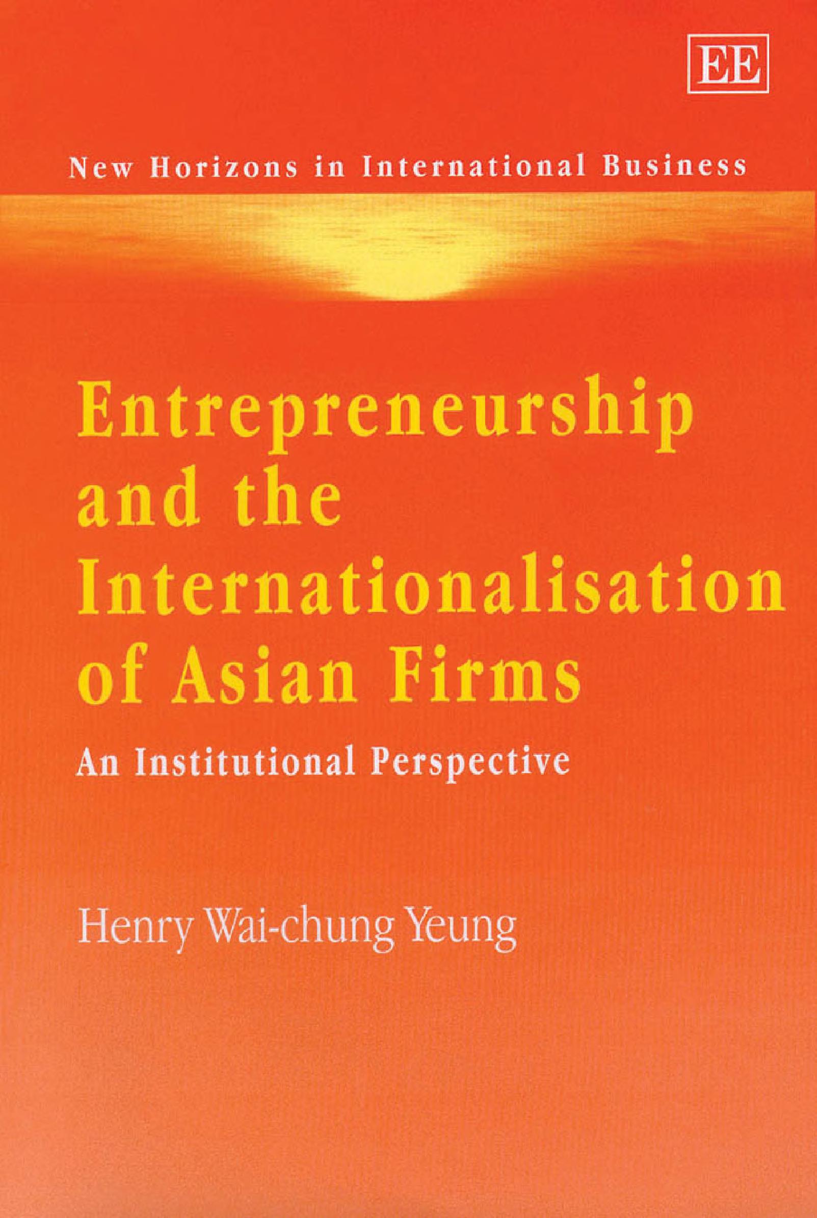 Entrepreneurship and the internationalisation of Asian firms