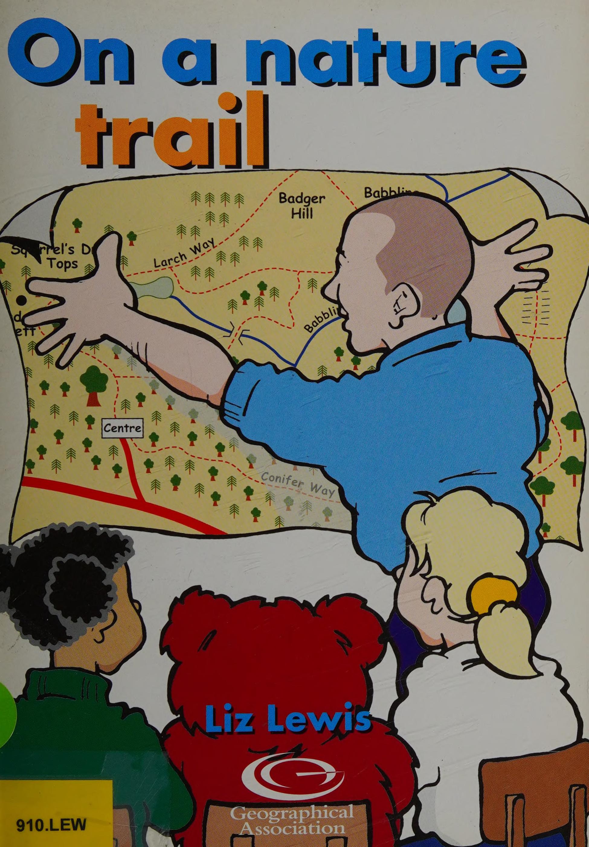 On a Nature Trail Barnaby Bear the Badger Tunnel S.