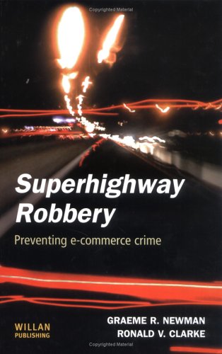 Superhighway robbery