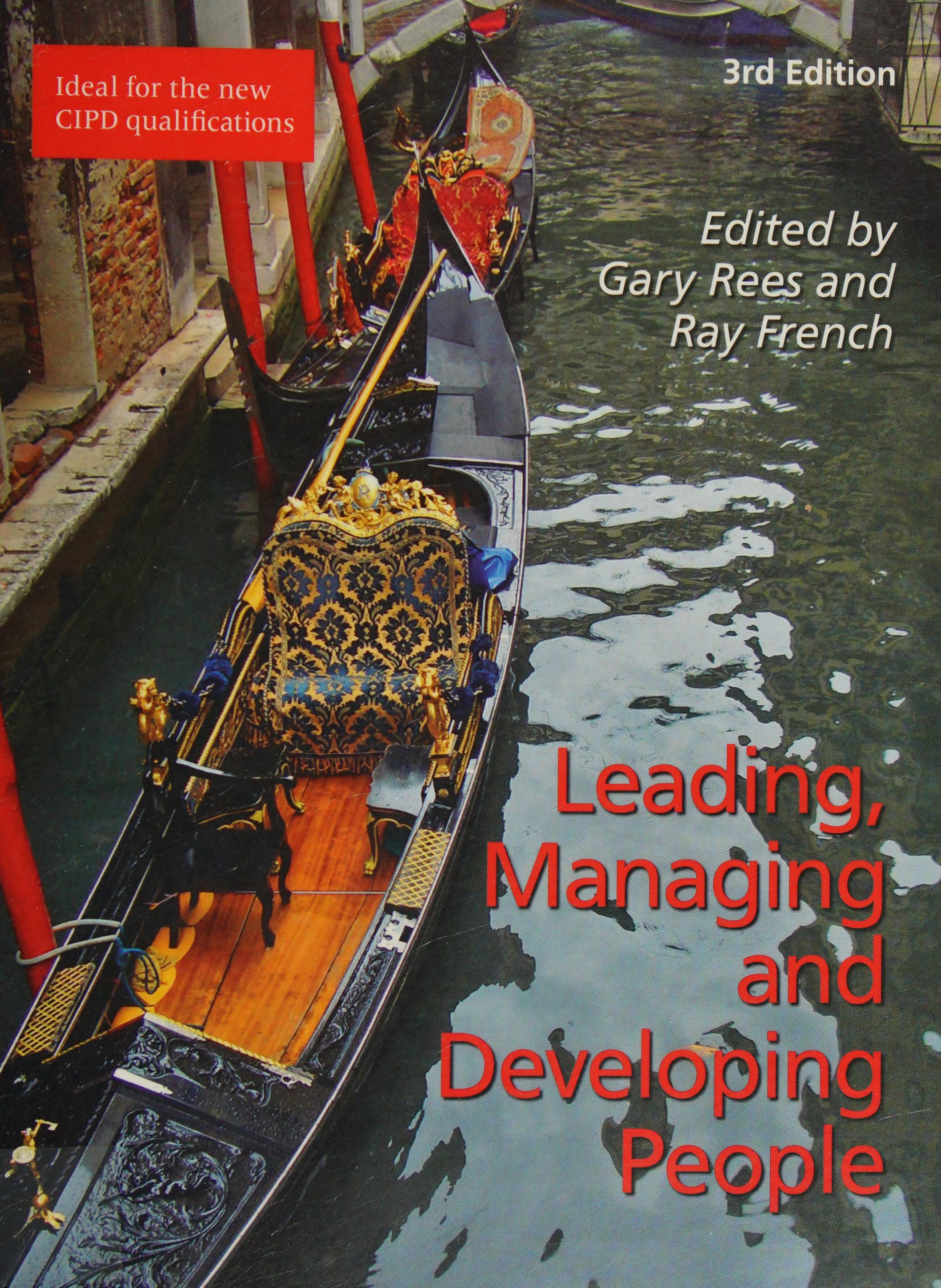 Leading, Managing and Developing People