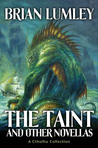 The Taint And Other Novellas