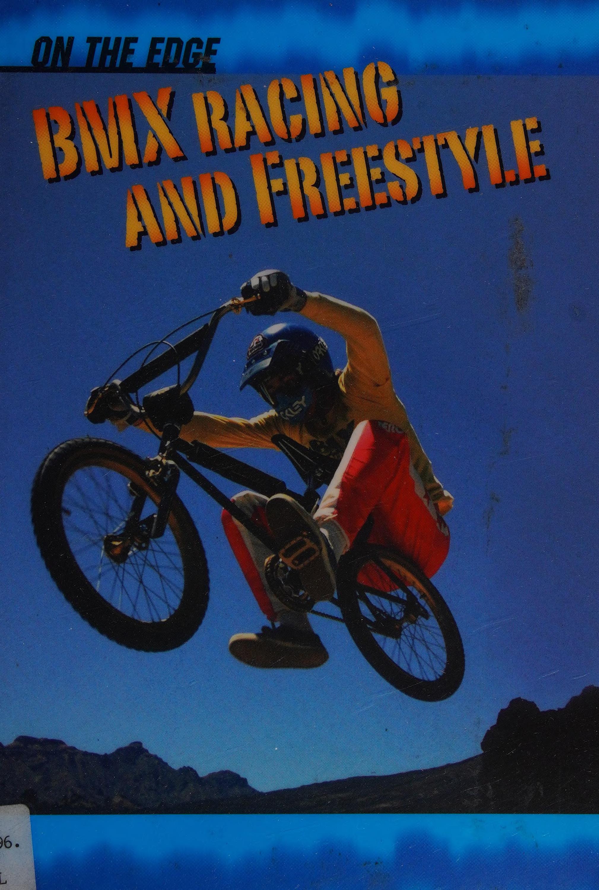 Bmx Racing And Freestyle