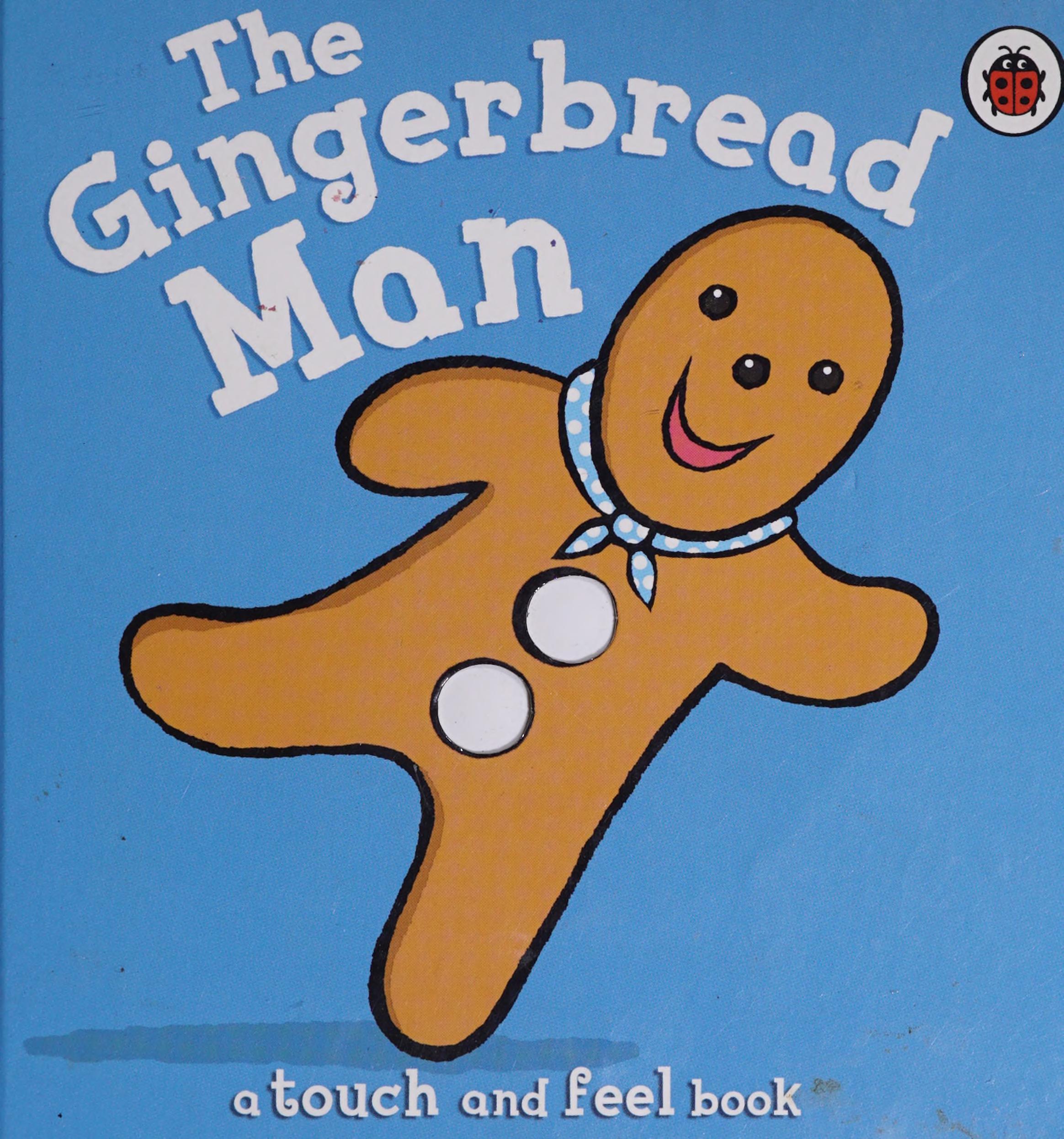 First Fairy Tales Gingerbread Man