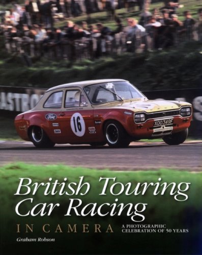 British Touring Car Racing in Camera