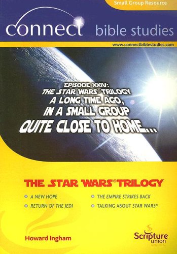 The Star Wars Trilogy Connect Bible Studies
