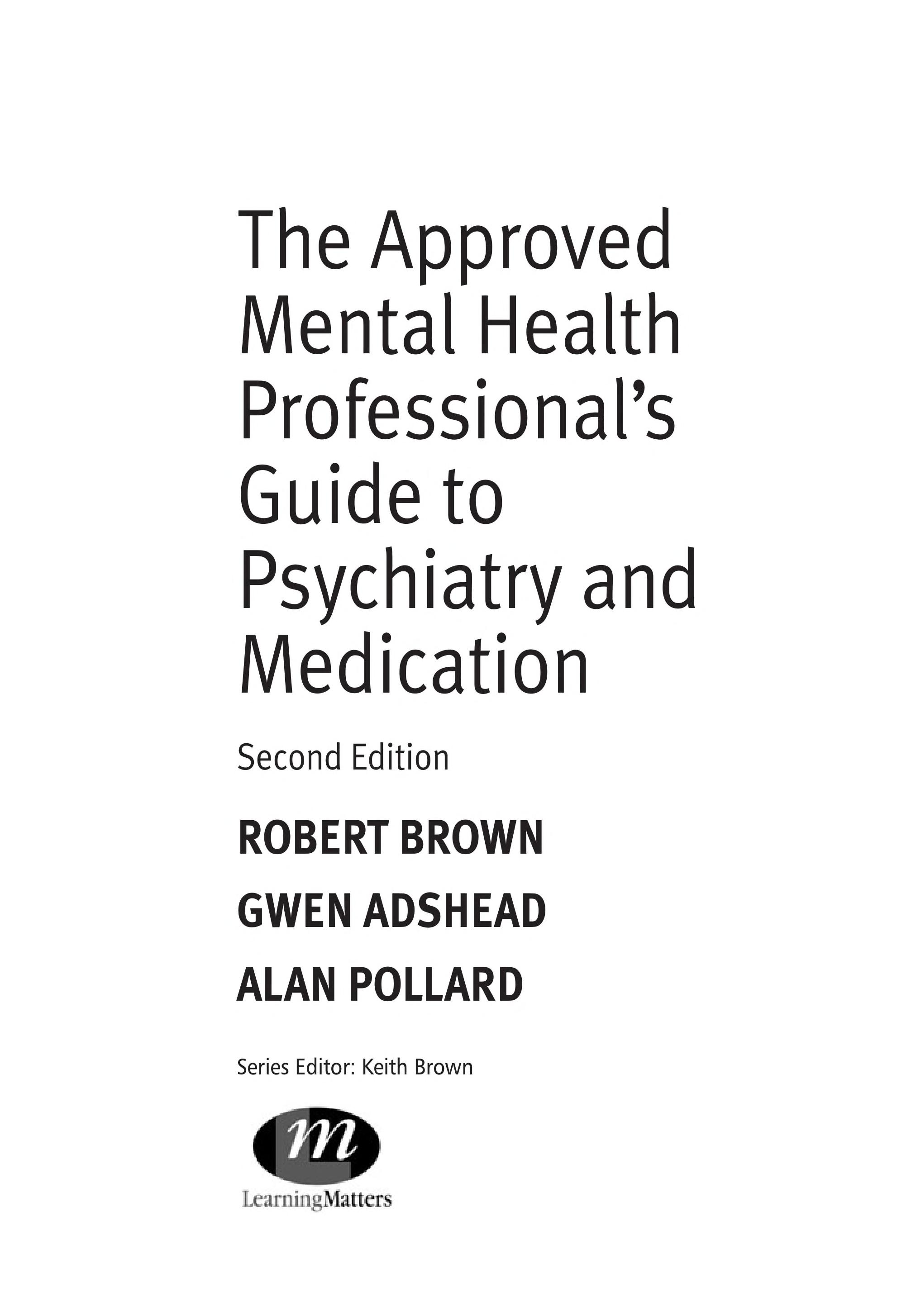 The Approved Mental Health Professional′S Guide To Psychiatry And Medication