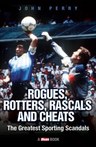 Rogues, Rotters, Rascals and Cheats