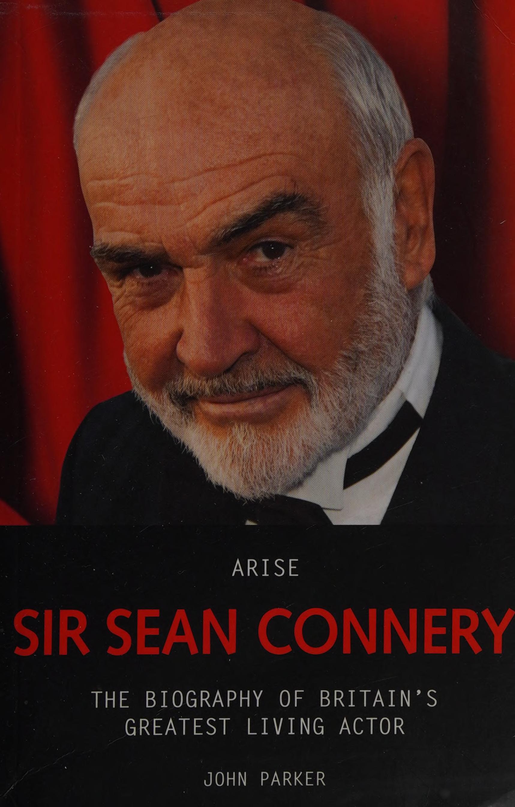 Arise Sir Sean Connery