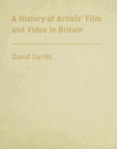 A History of Artists' Film and Video in Britain