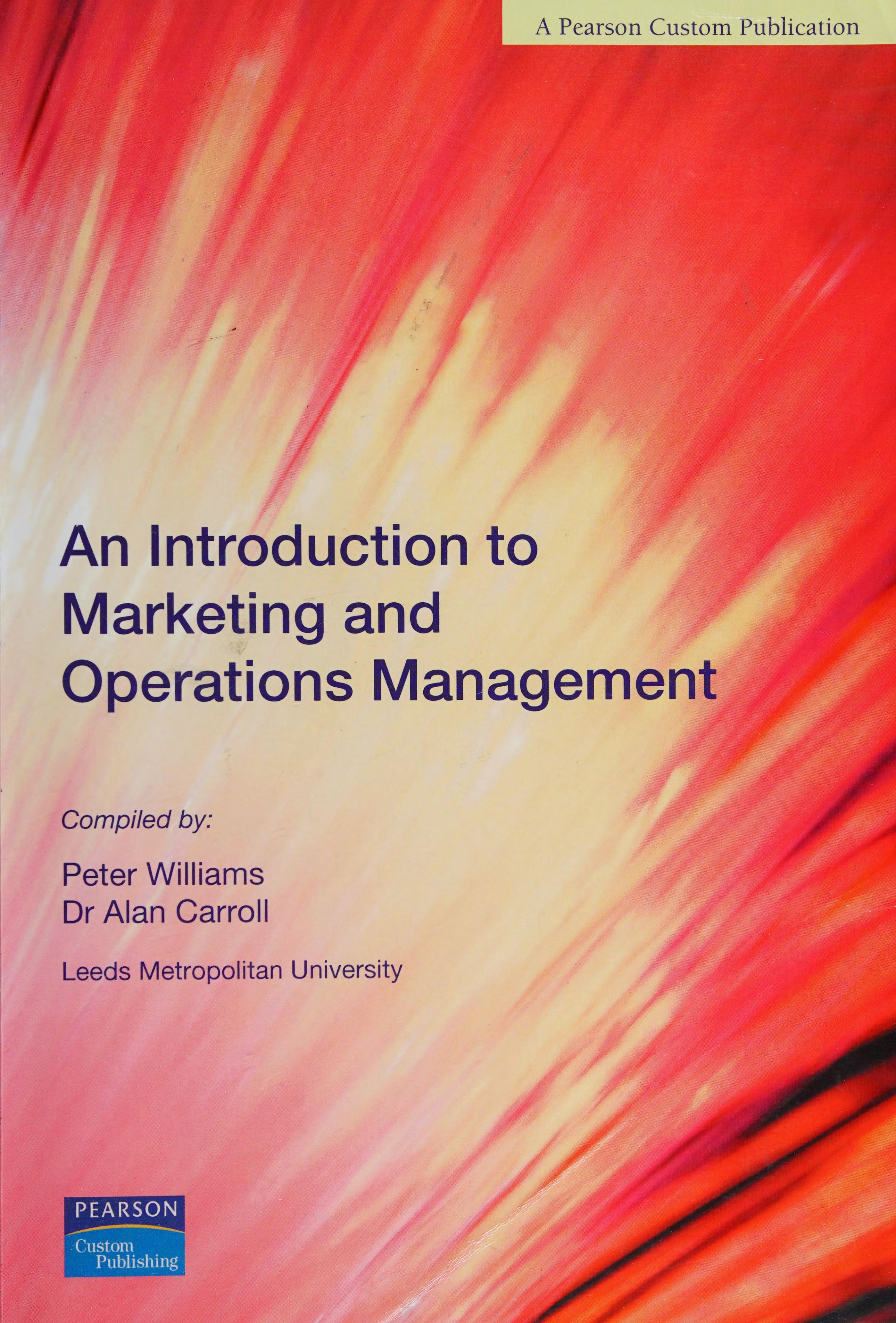An Introduction to Marketing and Operations Management