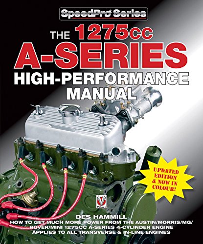 The 1275cc a-Series High Performance Manual