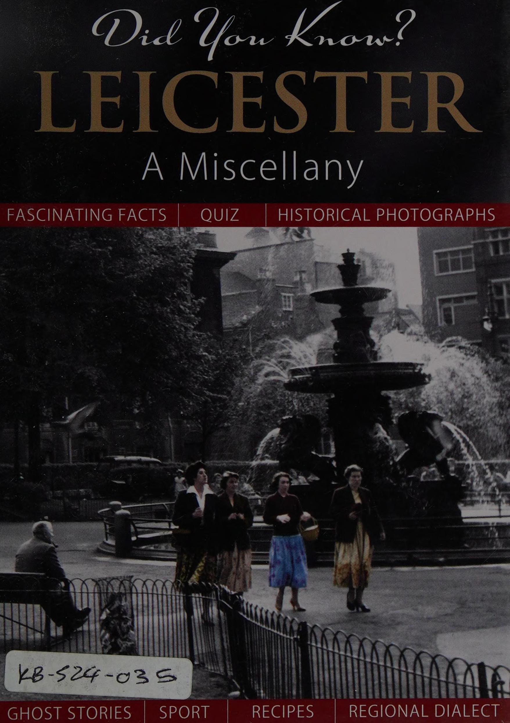 Did You Know? Leicester