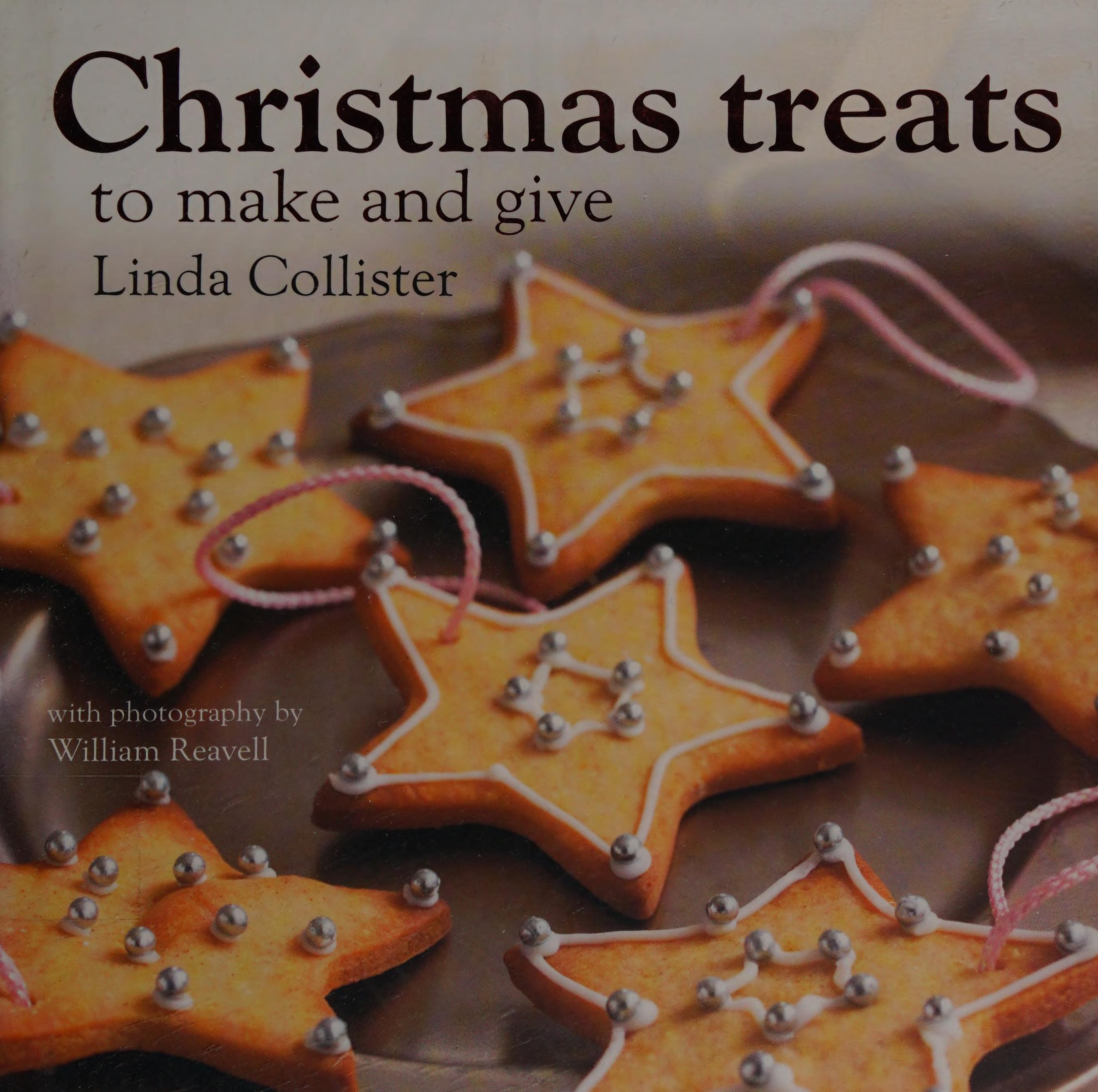 Christmas Treats: To Make And Give