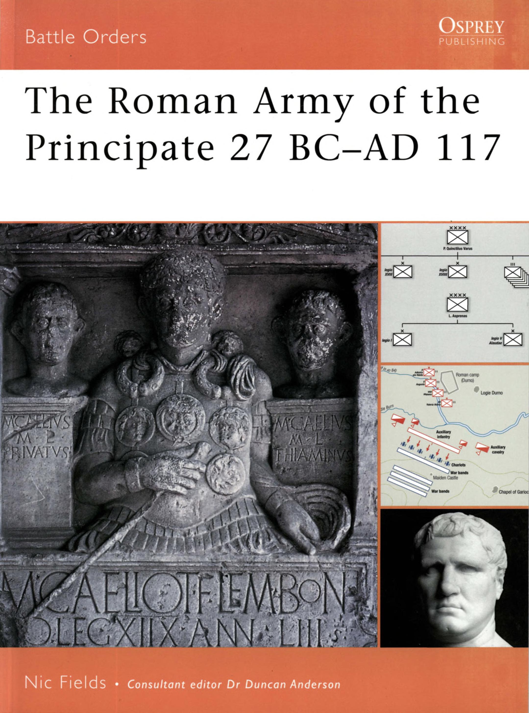 The Roman Army of the Principate, 27 Bc-Ad 117