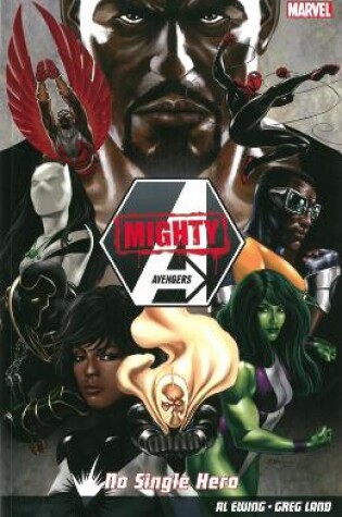 Mighty Avengers Volume 1: No Single Hero