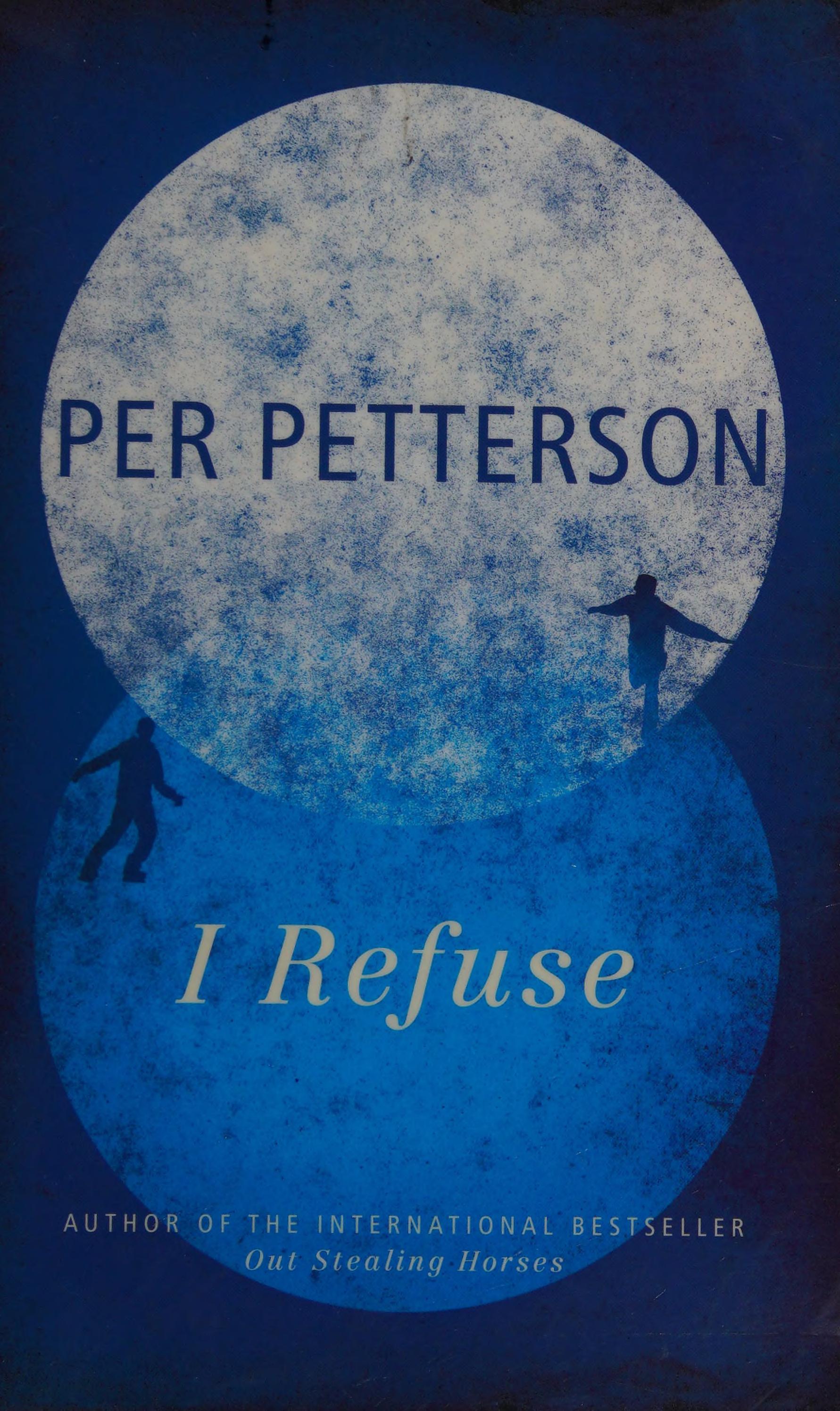 I Refuse