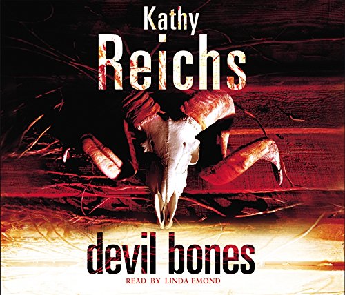 Devil Bones by Kathy Reischs, ISBN 9781846571336