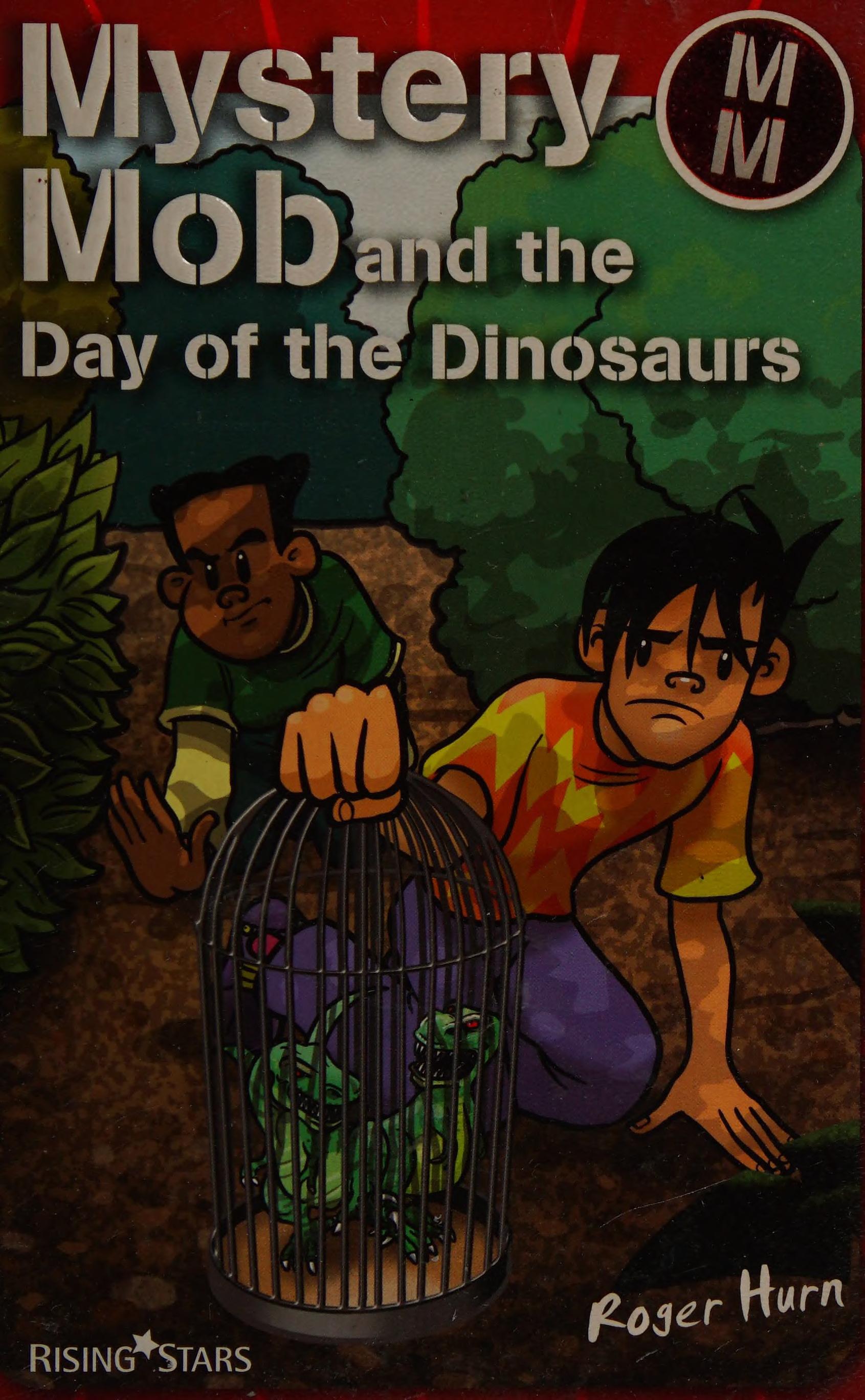Mystery Mob And The Day Of The Dinosaurs
