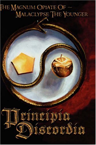 Principia Discordia - The Magnum Opiate Of Malaclypse The Younger